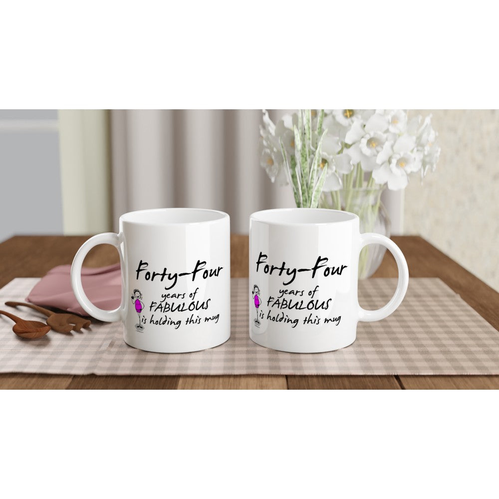 Perfect 44th Birthday Mug - Forty-Four years of FABULOUS is holding this mug