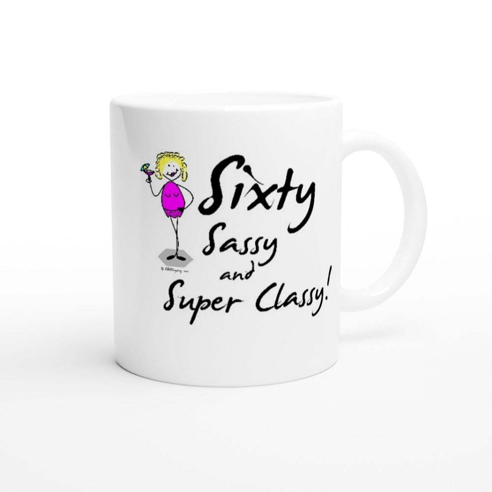 Superb 60th Birthday Mug – Sixty, Sassy, and Super Classy!