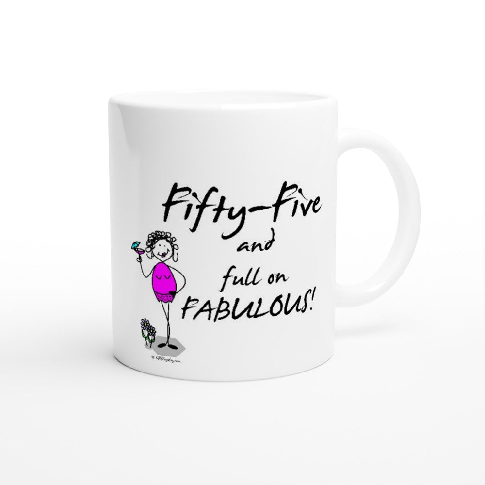 Perfect 55th Birthday Mug - Fifty-Five and full on FABULOUS!