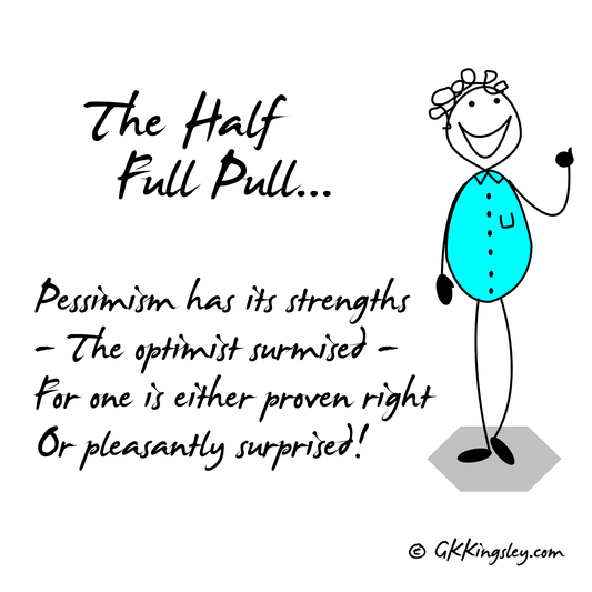 Need to feel the half full pull? I got you!